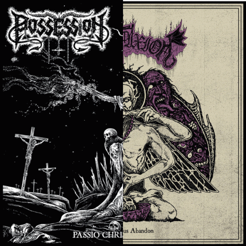 Possession (BEL) : Passio Christi Part II -Necrophagous Abandon
